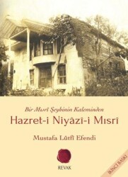 Hazret-i Niyazi-i Mısri - 1