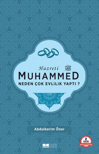 Hazreti Muhammed Neden Çok Evlilik Yaptı? - 1