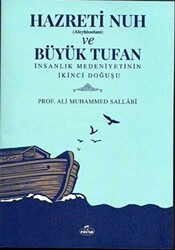 Hazreti Nuh Aleyhiseselam ve Büyük Tufan - 1