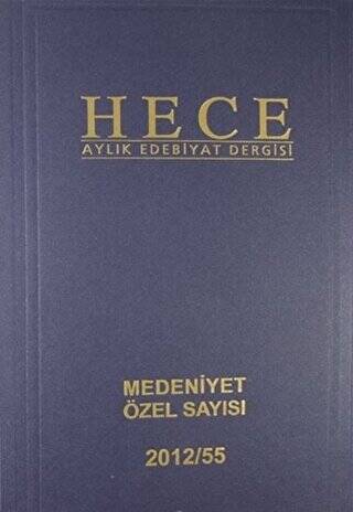 Hece Aylık Edebiyat Dergisi Medeniyet Özel Sayısı :24 - 186-187-188 Ciltli - 1