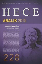 Hece Aylık Edebiyat Dergisi Sayı: 228 - Aralık 2015 - 1