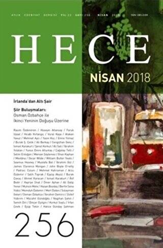 Hece Aylık Edebiyat Dergisi Sayı: 256 - Nisan 2018 - 1