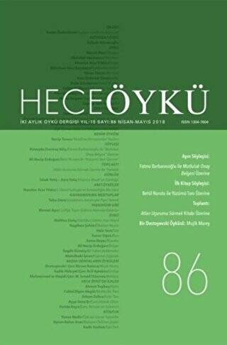 Hece Öykü Dergisi Yıl: 15 Sayı: 86 Nisan-Mayıs 2018 - 1