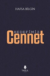 Hedefimiz Cennet - 1