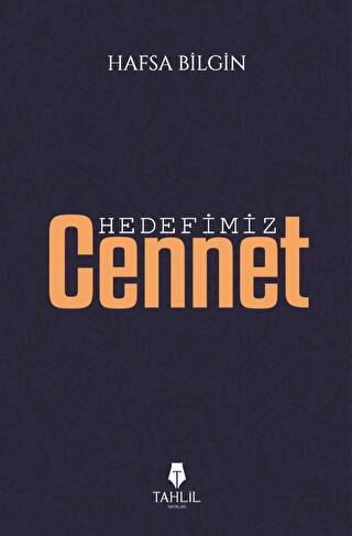 Hedefimiz Cennet - 1