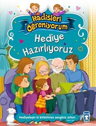 Hediye Hazırlıyoruz - Hadisleri Öğreniyorum - 1