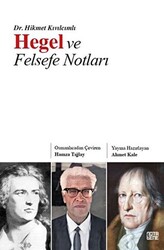 Hegel ve Felsefe Notları - 1