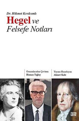 Hegel ve Felsefe Notları - 1