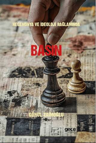 Hegemonya ve İdeoloji Bağlamında Basın - 1