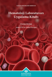 Hematoloji Laboratuvarı Uygulama Kitabı - 1