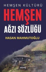 Hemşen Kültürü- Hemşen Ağzı Sözlüğü - 1