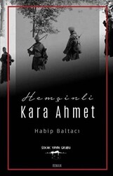 Hemşinli Kara Ahmet - 1