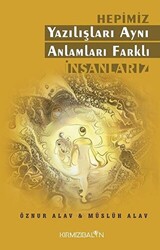 Hepimiz Yazılışları Aynı Anlamları Farklı İnsanlarız - 1