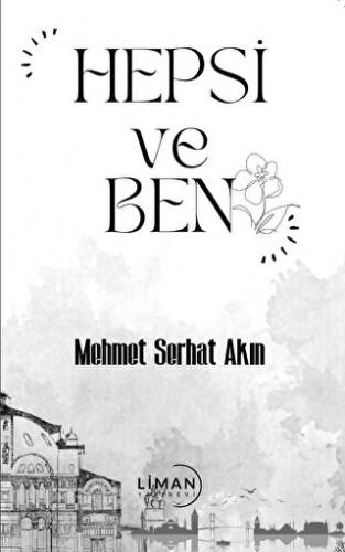 Hepsi ve Ben - 1