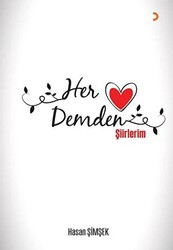 Her Demden Şiirlerim - 1