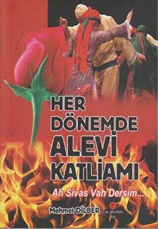 Her Dönemde Alevi Katliamı - 1