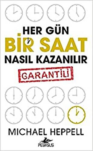 Her Gün Bir Saat Nasıl Kazanılır - 1