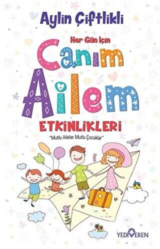 Her Gün İçin Canım Ailem Etkinlikleri - 1