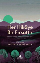 Her Hikaye Bir Fırsattır - 1