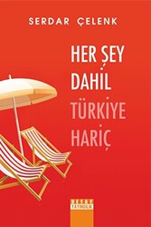 Her Şey Dahil Türkiye Hariç - 1