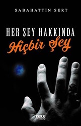 Her Şey Hakkında Hiçbir Şey - 1