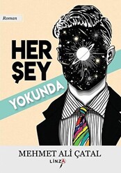 Her Şey Yokunda - 1