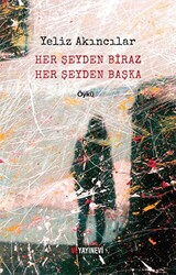 Her Şeyden Biraz Her Şeyden Başka - 1