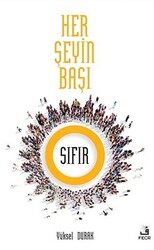 Her Şeyin Başı Sıfır - 1