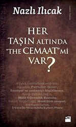 Her Taşın Altında The Cemaaat mi Var? - 1