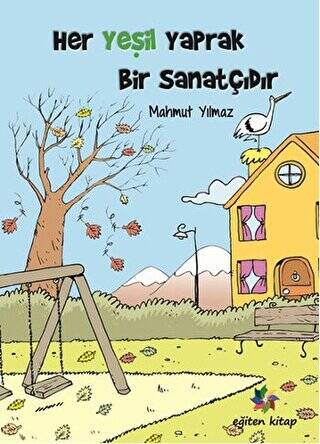 Her Yeşil Yaprak Bir Sanatçıdır - 1