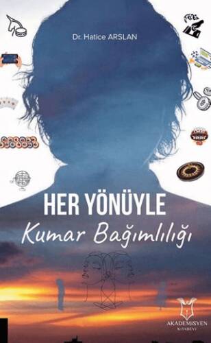 Her Yönüyle Kumar Bağımlılığı - 1