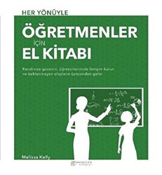 Her Yönüyle Öğretmenler İçin El Kitabı - 1