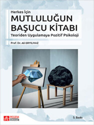 Herkes İçin Mutluluğun Başucu Kitabı - 1