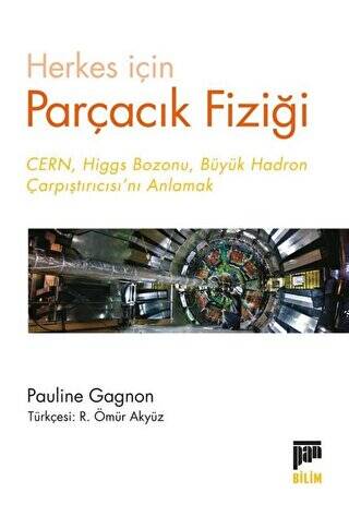 Herkes için Parçacık Fiziği - 1