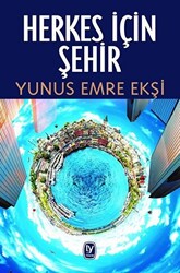 Herkes İçin Şehir - 1