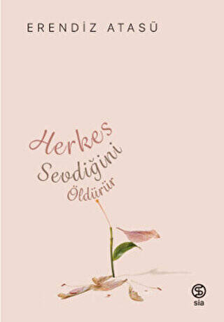 Herkes Sevdiğini Öldürür - 1