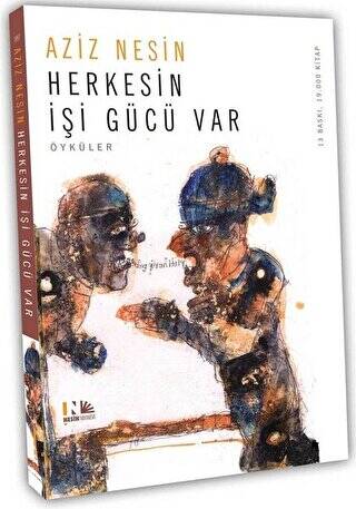 Herkesin İşi Gücü Var - 1