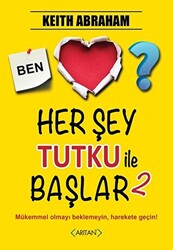 Herşey Tutku ile Başlar - 2 - 1