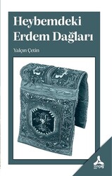 Heybemdeki Erdem Dağları - 1