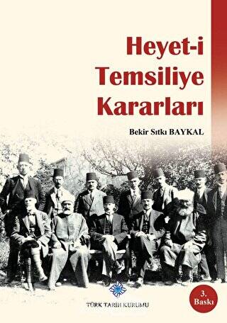 Heyet-i Temsiliye Kararları - 1