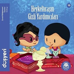 Heykeltıraşın Gizli Yardımcıları - 1