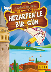 Hezarfen’le Bir Gün - 1