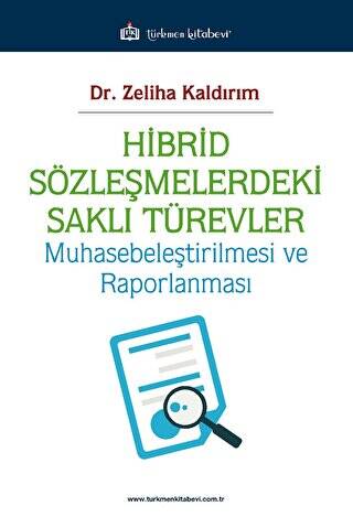 Hibrid Sözleşmelerdeki Saklı Türevler - 1