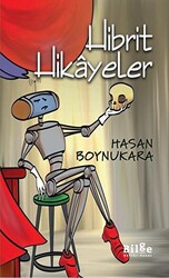 Hibrit Hikayeler - 1