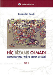 Hiç Bizans Olmadı - 1