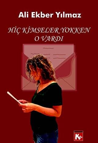 Hiç Kimseller Yokken O Vardı - 1