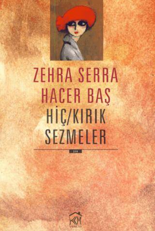 Hiç - Kırık Sezmeler - 1