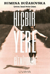 Hiçbir Yere Gitmiyorum - 1