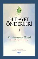 Hidayet Önderleri 1 - Hz. Muhammed Mustafa - 1