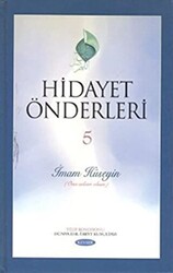 Hidayet Önderleri 5 - İmam Hüseyin - 1